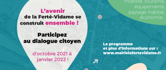 Concertation et étude de revitalisation de La Ferté-Vidame 2021/2022 – phase N°4